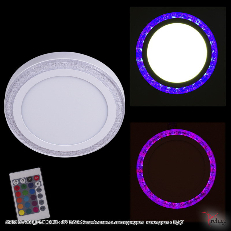 Светодиодная панель 69186-9.5-001QPM LED18+6W RGB Накладная